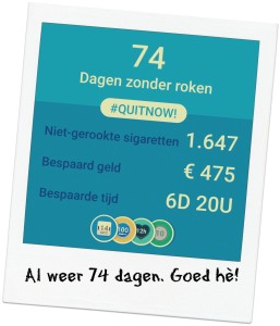 74 dagen gestopt met roken