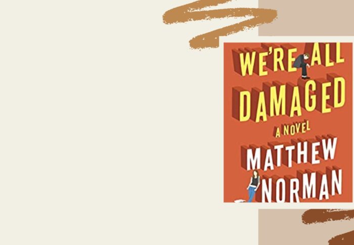 Recensie: We’re all damaged door Matthew Norman